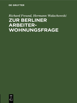 cover image of Zur Berliner Arbeiterwohnungsfrage
